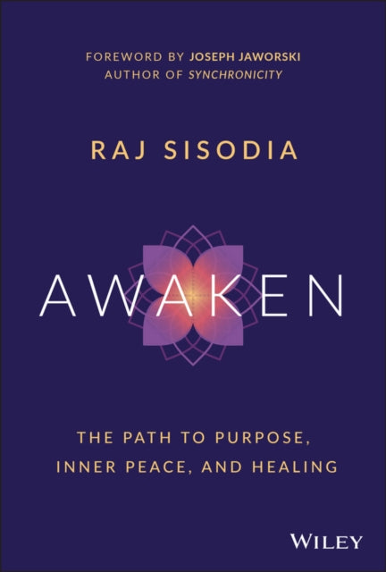 Book cover of: Awaken. By: Rajendra Sisodia