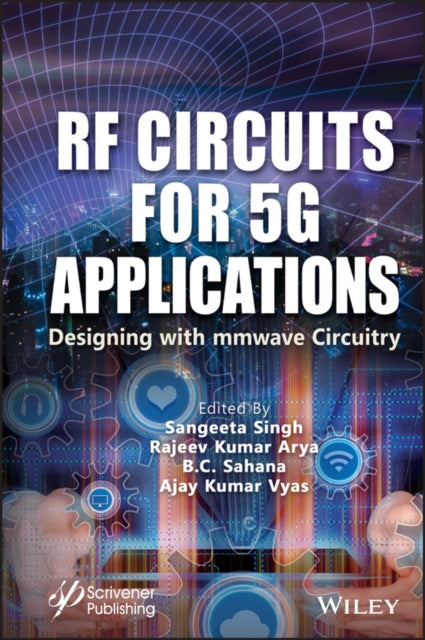 Book cover of: RF Circuits for 5G Applications. By: Sangeeta Singh