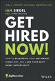 Book cover of: Get Hired Now!. By: Ian Siegel