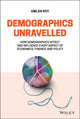 Book cover of: Demographics Unravelled. By: Amlan Roy