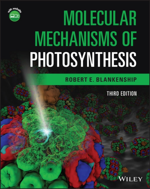 Book cover of: Molecular Mechanisms of Photosynthesis. By: Robert E. Blankenship