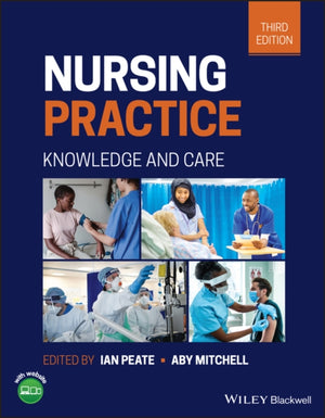 Nursing Practice, Knowledge and Care