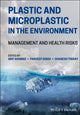 Book cover of: Plastic and Microplastic in the Environment. By: Arif Ahamad