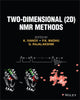 Book cover of: Two-Dimensional (2D) NMR Methods. By: K. Ivanov