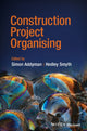 Book cover of: Construction Project Organising. By: G. Addyman