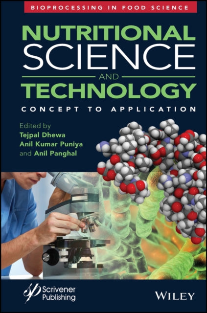 Book cover of: Nutritional Science and Technology. By: Tejpal Dhewa