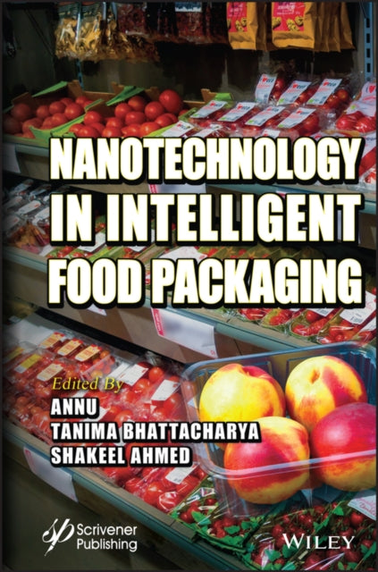 Book cover of: Nanotechnology in Intelligent Food Packaging. By: Annu