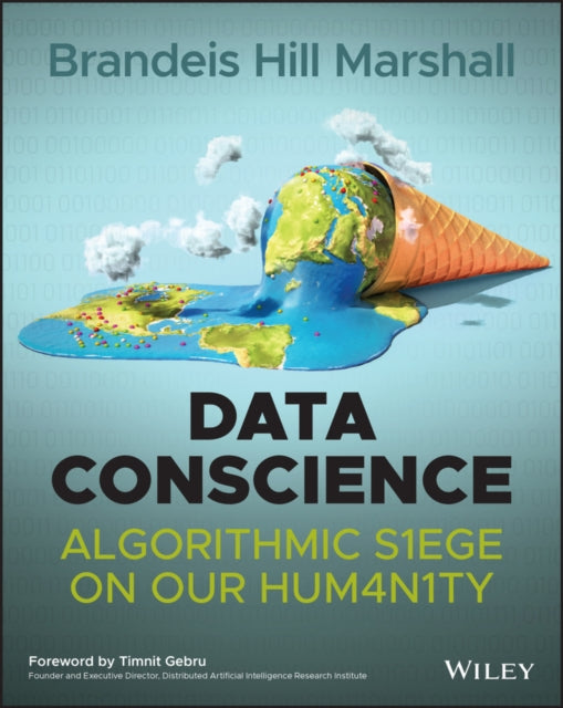 Book cover of: Data Conscience. By: Brandeis Marshall