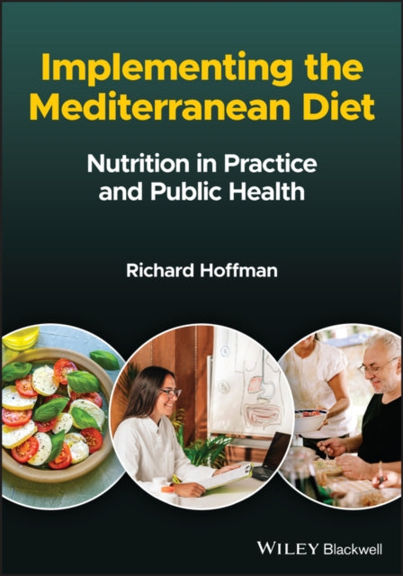 Book cover of: Implementing the Mediterranean Diet. By: Richard Hoffman