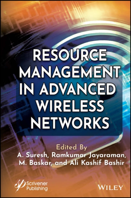Book cover of: Resource Management in Advanced Wireless Networks. By: A. Suresh