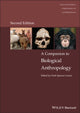 Book cover of: Companion to Biological Anthropology. By: Clark Spencer Larsen