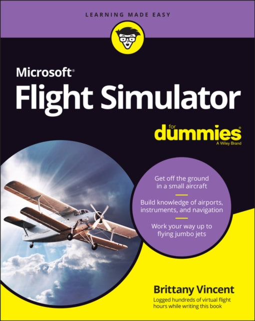 Book cover of: Microsoft Flight Simulator For Dummies. By: Brittany Vincent