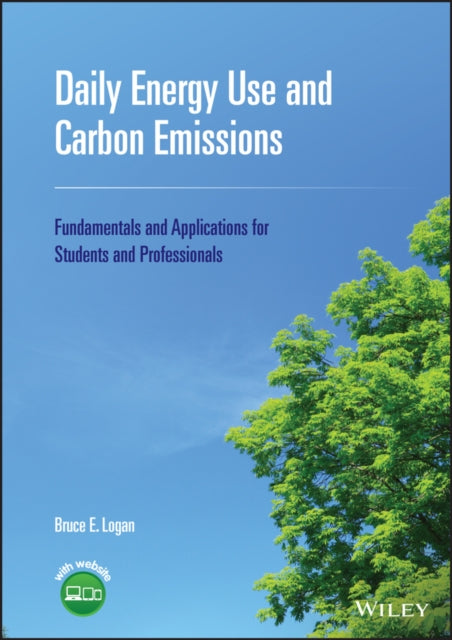 Book cover of: Daily Energy Use and Carbon Emissions. By: Logan, Bruce E.