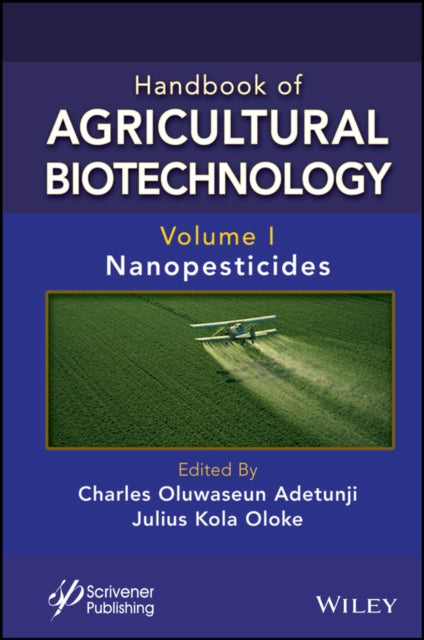 Book cover of: Handbook of Agricultural Biotechnology, Volume 1. By: Charles Oluwaseun Adetunji