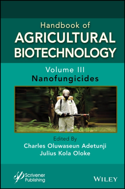 Book cover of: Handbook of Agricultural Biotechnology, Volume 3. By: Charles Oluwaseun Adetunji