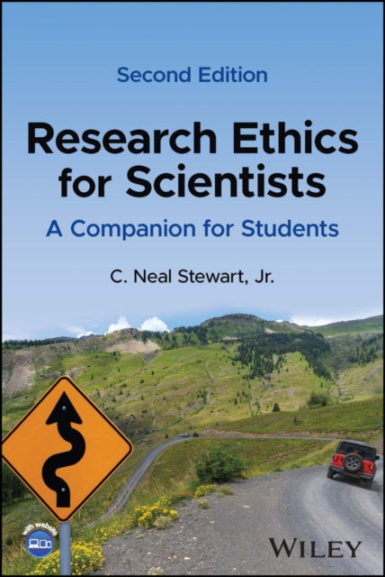 Book cover of: Research Ethics for Scientists. By: C. Stewart Jr.