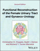 Book cover of: Functional Reconstruction of the Female Urinary Tract and Gynaeco-Urology. By: Chapple