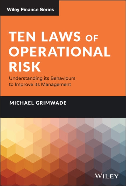 Book cover of: Ten Laws of Operational Risk. By: Michael Grimwade