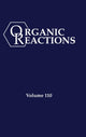 Book cover of: Organic Reactions, Volume 110. By: P. Andrew Evans