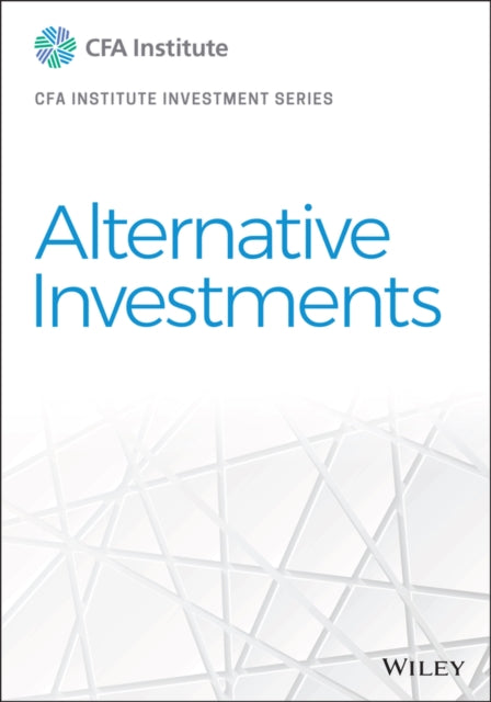 Book cover of: Alternative Investments. By: CFA Institute