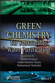 Book cover of: Green Chemistry for Sustainable Water Purification. By: Shahid Ul-Islam