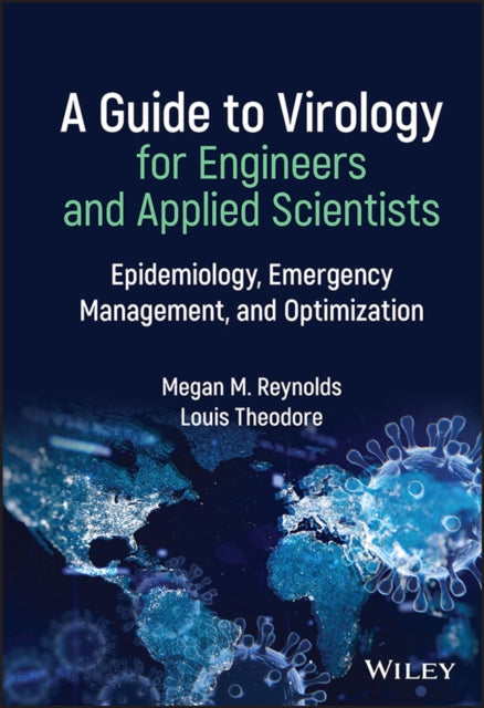 A Guide to Virology for Engineers and Applied Scientists