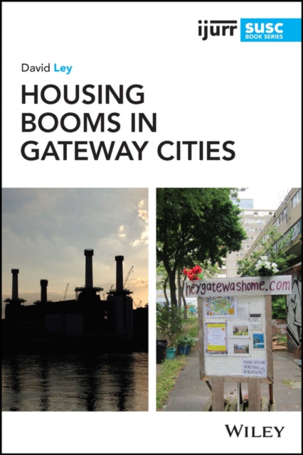 Book cover of: Housing Booms in Gateway Cities. By: David Ley