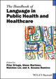 Book cover of: Handbook of Language in Public Health and Healthcare. By: Glenn Martinez