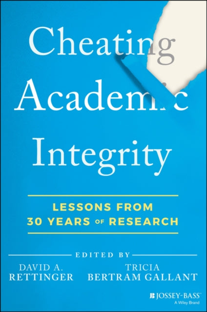 Book cover of: Cheating Academic Integrity. By: Tricia Bertram Gallant