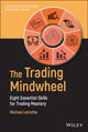 Book cover of: Trading Mindwheel. By: Michael Lamothe