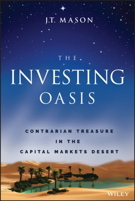 Book cover of: Investing Oasis. By: Jay Mason
