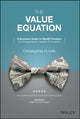 Book cover of: Value Equation. By: Christopher H. Volk