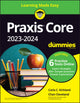 Book cover of: Praxis Core 2023-2024 For Dummies with Online Practice. By: Carla C. Kirkland