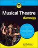 Book cover of: Musical Theatre For Dummies. By: The Experts at Dummies