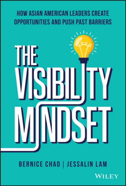 Book cover of: Visibility Mindset. By: Bernice Chao