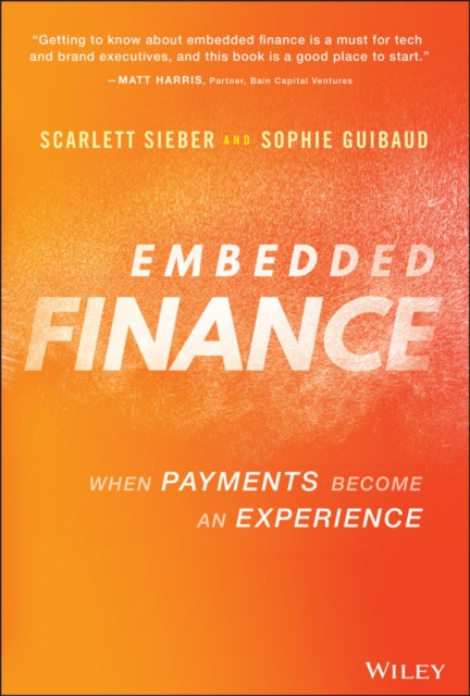 Book cover of: Embedded Finance. By: Scarlett Sieber