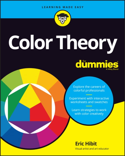 Book cover of: Color Theory For Dummies. By: Eric Hibit