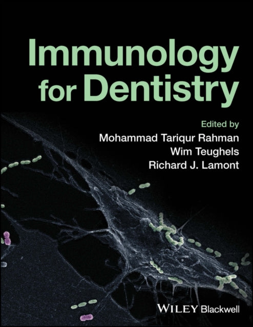 Book cover of: Immunology for Dentistry. By: Rahman, M.