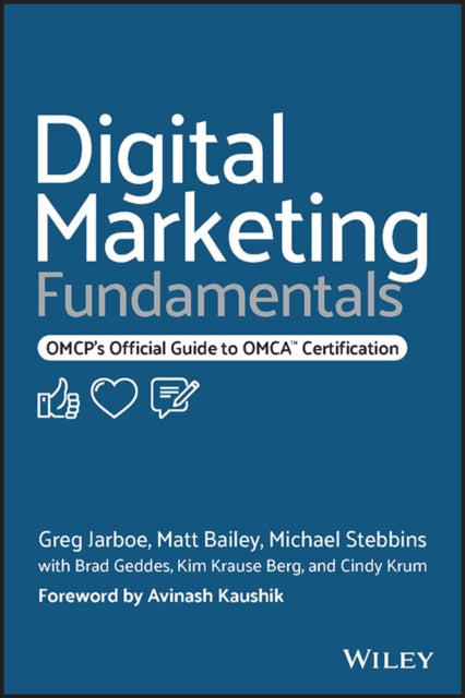 Book cover of: Digital Marketing Fundamentals. By: Matt Bailey