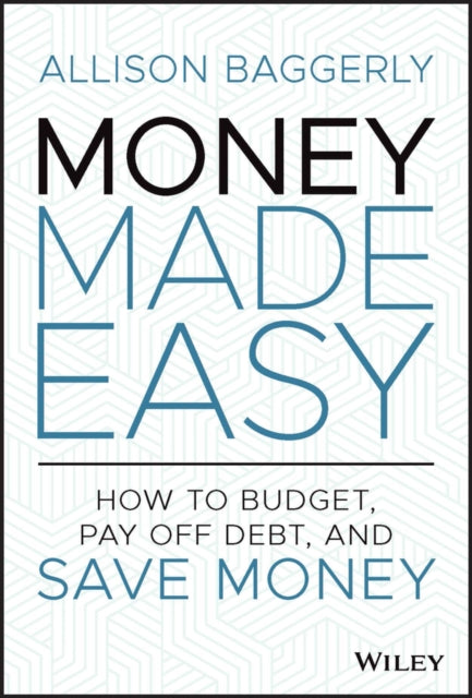 Book cover of: Money Made Easy. By: Allison Baggerly