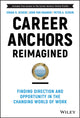 Book cover of: Career Anchors Reimagined. By: Schein, Edgar H.