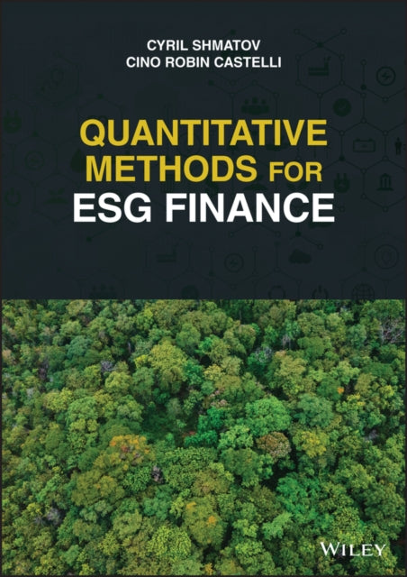 Book cover of: Quantitative Methods for ESG Finance. By: Cino Robin Castelli