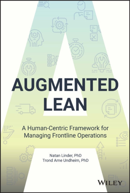 Book cover of: Augmented Lean. By: Natan Linder