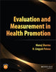 Book cover of: Evaluation and Measurement in Health Promotion. By: M. Sharma