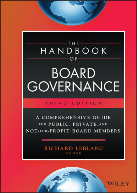 Book cover of: Handbook of Board Governance. By: Richard Leblanc