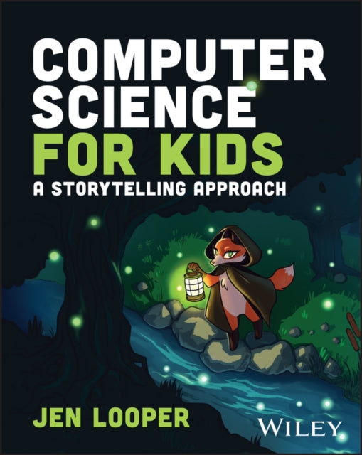 Book cover of: Computer Science for Kids. By: Jen Looper