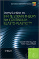 Book cover of: Introduction to Finite Strain Theory for Continuum Elasto-Plasticity. By: Koichi Hashiguchi