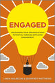 Book cover of: Engaged. By: Linda Holbeche