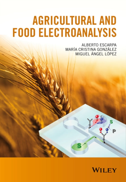 Book cover of: Agricultural and Food Electroanalysis