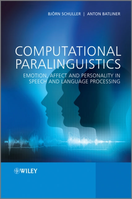 Book cover of: Computational Paralinguistics